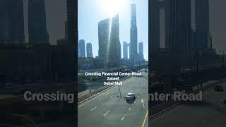 Crossing Dubai Financial Center Road