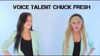 Voice Talent Chuck Fresh - Demo