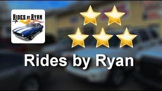 Rides by Ryan Meriden Ct Excellent 5 Star Review by C.G.