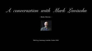 MARK LEWISOHN - In conversation with Greg Armstrong - (October 2018)