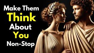 Make Them THINK About You NON-STOP By Mastering These 10 Skills (Stoicism)