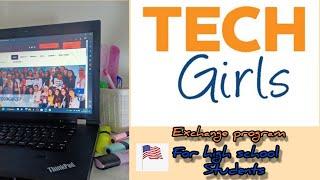 برنامج ‍ Techgirls للسفر الى الولايات المتحده الامريكيه مجانا! (لفتيات الثانوية)