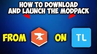 How to Download and Launch the Modpack CurseForge on Tlauncher