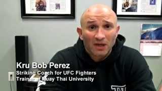 MUAY THAI UNIVERSITY: KRU BOB PEREZ INTRO