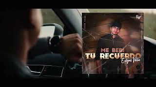 Me Bebi Tu Recuerdo - Edgar Villa Cover Regional 2023