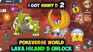 Pokeverse World How To Unlock Lava Island 5  || Monster Gym Championship Island 5 Open ||