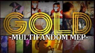 Gold Full MEP: Multifandom