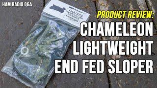 Chameleon Lightweight End Fed Sloper (CHA LEFS) Review - Ham Radio Q&A