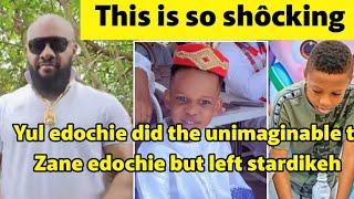 Yul edochie did the unimaginable to Zane edochie but left star Dikeh OMG!! 