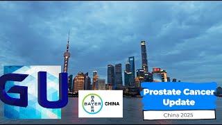 GU Cast in Shanghai | Prostate Cancer in China in 2025