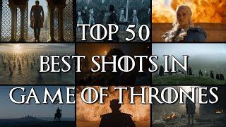 Top 50 Best Shots in Game of Thrones