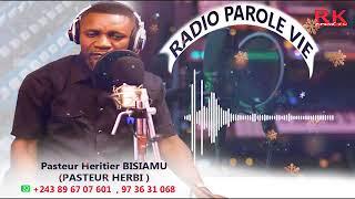 EXHORTATION RADIO PAROLE VIE LE 19 09 2024 AVEC PASTEUR HERBI