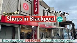 Favourite Shops in Blackpool | TK Maxx