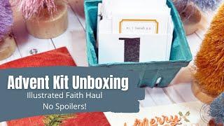 Illustrated Faith Haul || Advent Unboxing || No Spoilers!