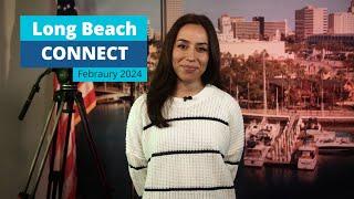 Long Beach Connect February 2024