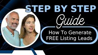 Step by Step Guide How To Generate FREE Listing Leads