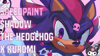 Shadow The Hedgehog x Kuromi! [SPEEDPAINT]