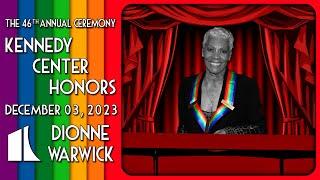 Dionne Warwick | Kennedy Center Honors