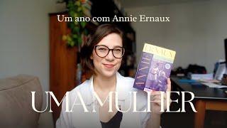 Uma Mulher - Um ano com Annie Ernaux