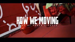 AK SURACI - How We Moving | Shot by Ryder Visuals