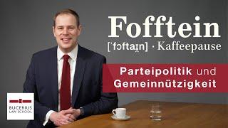 Darf ein gemeinnütziger Verein politisch tätig werden? Fofftein mit Dr. Ruben Rehr