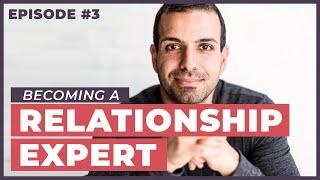 From Wedding Photography to... Relationship Coaching?? - 12 Week Relationships Podcast #3