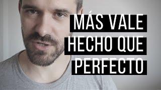 MÁS VALE HECHO QUE PERFECTO   Maquetar tu temario de forma eficiente