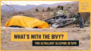 What's with the Bivy? Two Ultralight Sleeping Setups