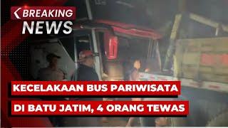 BREAKING NEWS - Kecelakaan Bus di Kota Batu Jawa Timur, 4 Orang Tewas