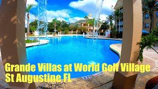 Tour of Grande Villas at World Golf Village, St Augustine FL