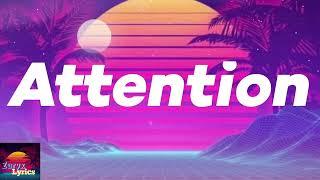 Charlie Puth - Attention (Lyrics)