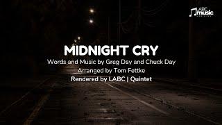 Midnight Cry | LABC Quintet