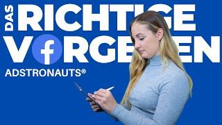 Das richtige Vorgehen für Facebook Werbung als Onlineshop - Adstronauts GmbH / Jana Micus