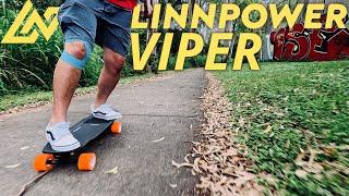 LINNPOWER VIPER ELECTRIC SKATEBOARD: My first thoughts 