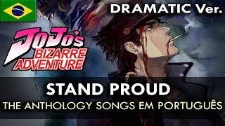 JOJO'S BIZARRE ADVENTURE - Stand Proud Dramatic ver. (The Anthology Songs) || MigMusic