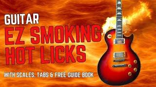 EZ Build Smoking Fast Guitar Lead Solo Licks & Runs with Scales n Tabs