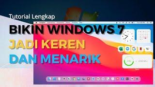 Cara membuat tampilan windows 7 menjadi keren, menarik dan aesthetic || Lengkap Step by Step 