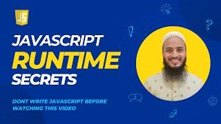 Javascript Tutorial |  JavaScript Runtime Secrets | Event Loop, Task, Task Queue, Micro Task Queue