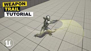 How To Add Weapon Trails In Unreal Engine 5