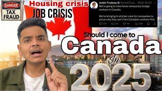 Should I migrate to Canada in 2025 ?