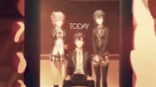 End Credits - Oregairu AMV