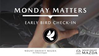 Servicing At Mount Gravatt Mazda | Early Bird Check-In