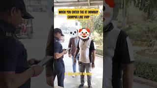 when you enter the IIT Bombay campus  #iitbombay #iit #iitdelhi #iitjee #jeemains #result #shorts