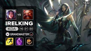 Irelking Irelia vs Gragas Top - KR Grandmaster - Patch 14.22 Season 14