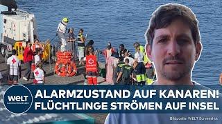 MIGRATIONSKRISE: Dauer-Alarm! Flucht auf Kanaren! Eine Insel wird zum Hotspot für Flüchtlinge