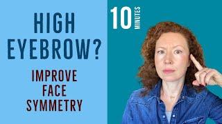 Face Yoga to Improve Face Symmetry if One Eyebrow is Higher than the Other