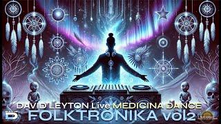 David Leyton Live at Cosmic Nrg [ Medicina Dance Set 2/2024 ] #folktronica #organichouse #downtempo