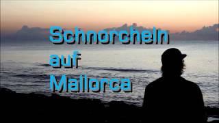 Schnorcheln auf Mallorca (Herbstferien 2017)