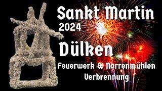 Dülken Sankt Martin 2024 Feuerwerk mit Narrenmühlen Verbrennung