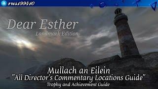 Dear Esther: Landmark Edition - Mullach an Eilein "All Director's Commentary Locations Guide" [PS4]